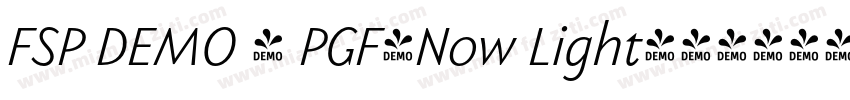FSP DEMO - PGF-Now Light字体转换